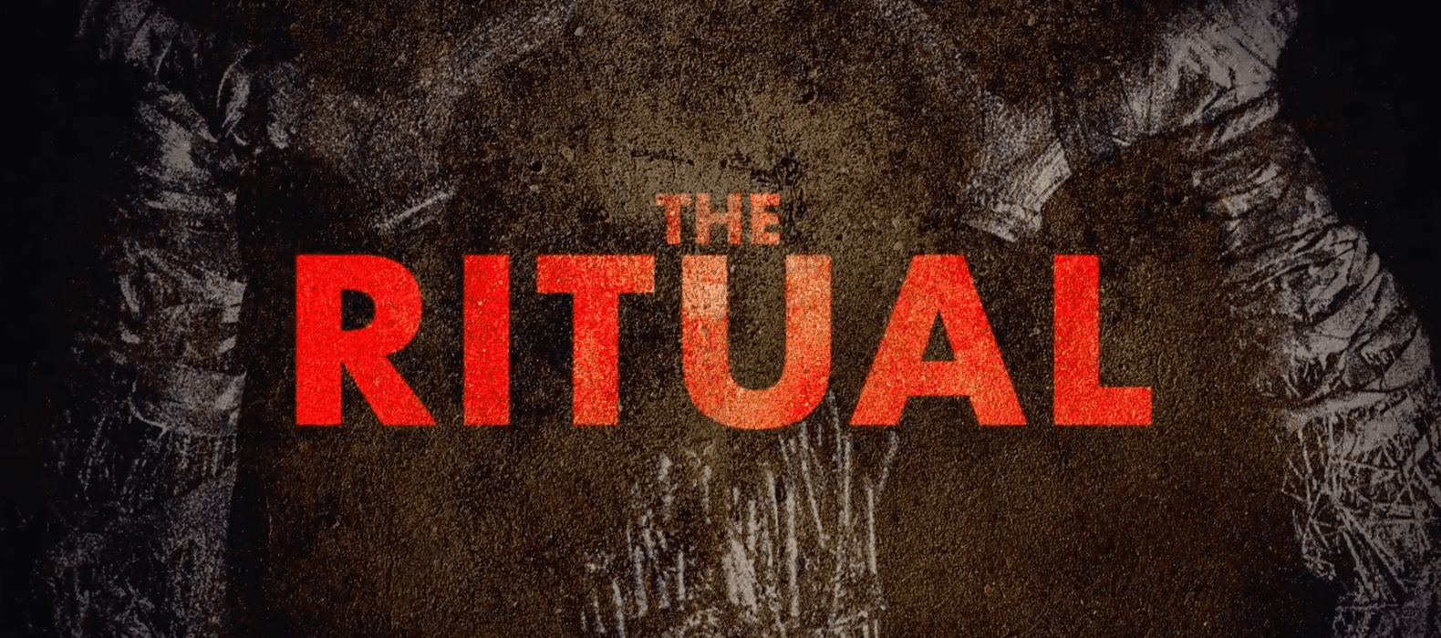 The Ritual: Memorial Holiday Gone Wrong?